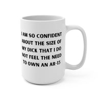 AR-15 Dick - Large 15oz Mug
