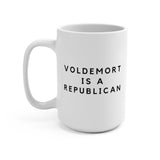 Voldemort is a Republican - Large 15oz Mug