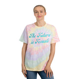 The Future is Female Tie-Dye T-Shirt