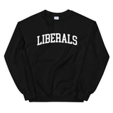 Liberals Varsity Sweatshirt