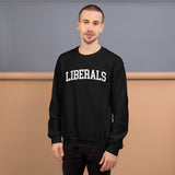 Liberals Varsity Sweatshirt