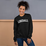 Liberals Varsity Sweatshirt