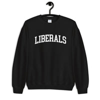 Liberals Varsity Sweatshirt