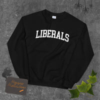 Liberals Varsity Sweatshirt