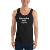 Canvassing is My Cardio - Unisex Tank Top