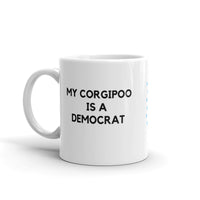 My Corgipoo is a Democrat Mug