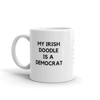My Irish Doodle is a Democrat Mug