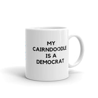 My Cairndoodle is a Democrat Mug