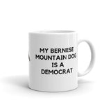 My Bernese Mountain Dog is a Democrat