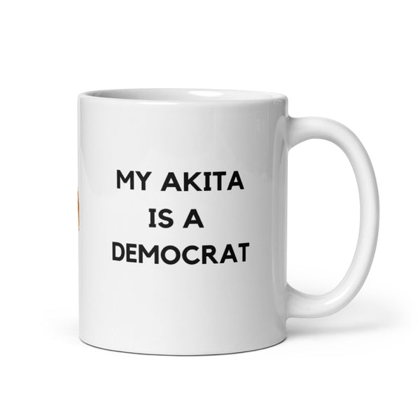 My Akita is a Democrat Mug
