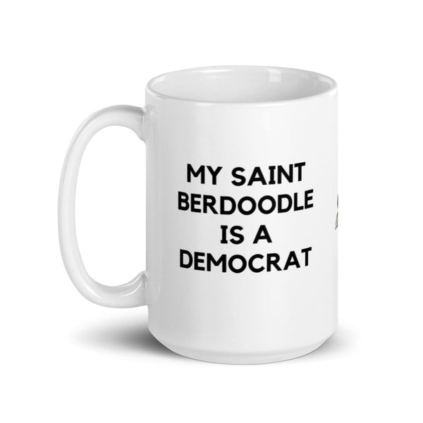 My Saint Berdoodle is a Democrat Mug