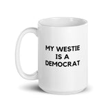 My Westie is a Democrat Mug