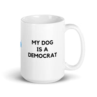 My Dog is a Democrat Mug