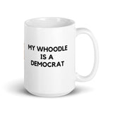 My Whoodle is a Democrat Mug