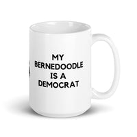 My Bernedoodle is a Democrat Mug