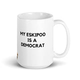 My Eskipoo is a Democrat Mug