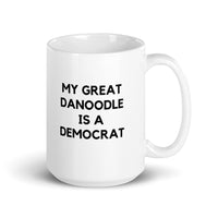 My Great Danoodle is a Democrat Mug