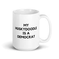 My Huskydoodle is a Democrat Mug