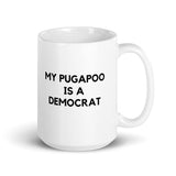 My Pugapoo is a Democrat Mug