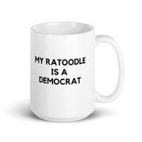 My Ratoodle is a Democrat Mug